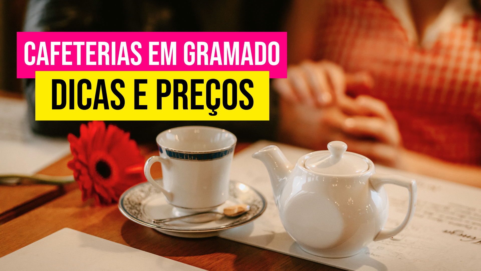 Cafeterias em Gramado e Canela com valores dicas e preços