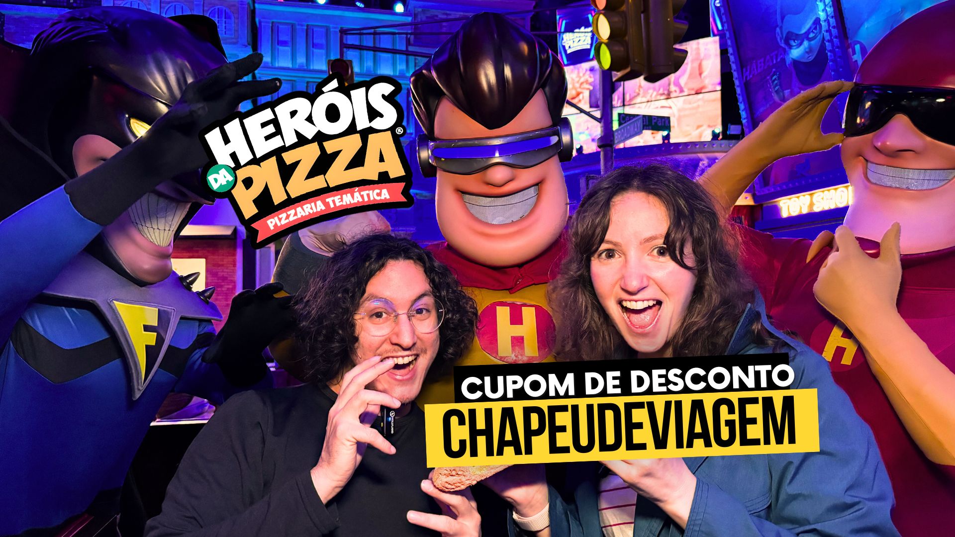 Capa Heróis da Pizza Gramado - Cupom de desconto CHAPEUDEVIAGEM