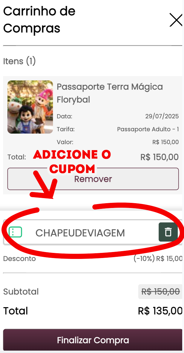 Aplique o cupom de desconto CHAPEUDEVIAGEM e ganhe desconto e brindes no Parque da Florybal